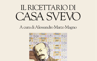 Il ricettario di Casa Svevo