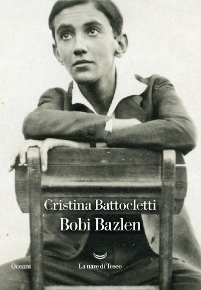 Bobi Bazlen. L’ombra di Trieste
